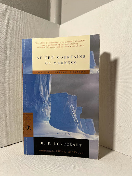 At the Mountain of Madness by H.P. Lovecraft