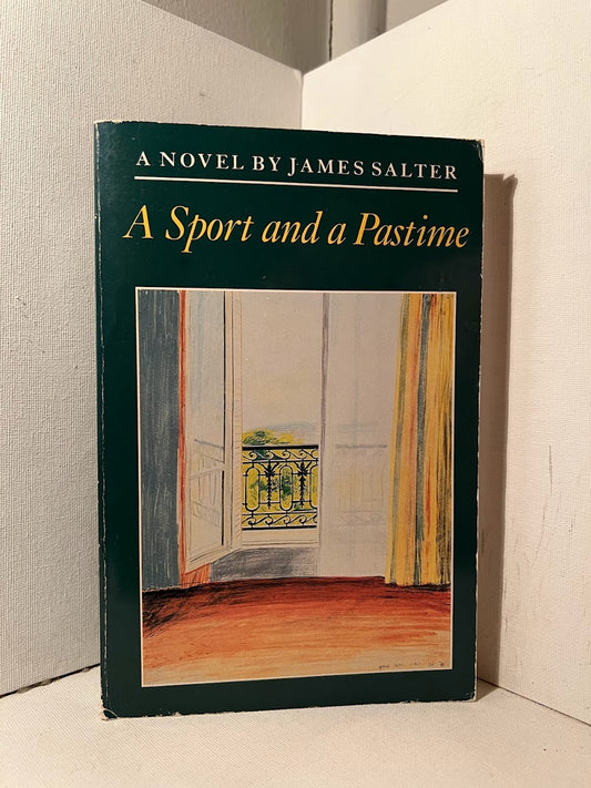 A Sport and a Pastime by James Salter