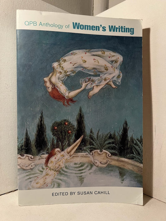 QPB Anthology of Women's Writing edited by Susan Cahill