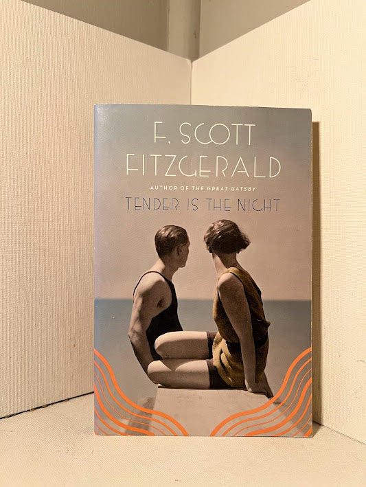 Tender is the Night by F. Scott Fitzgerald