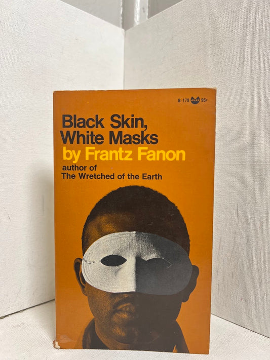 Black Skin, White Masks by Frantz Fanon