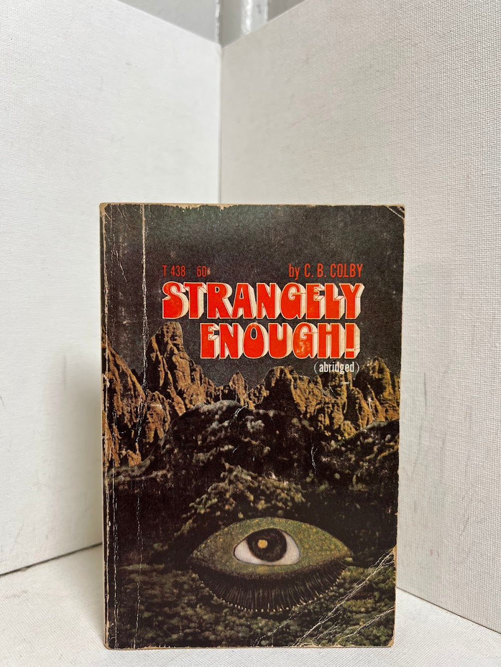 Strangely Enough by C.B. Colby