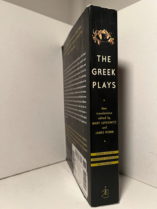 The Greek Plays (Sixteen Plays)