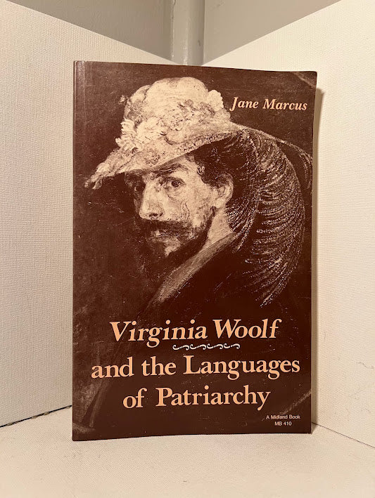Virginia Woolf and the Languages of Patriarchy by Jane Marcus