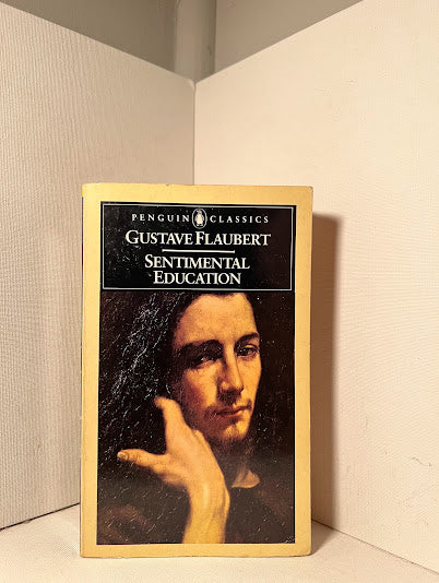 Sentimental Education by Gustave Flaubert