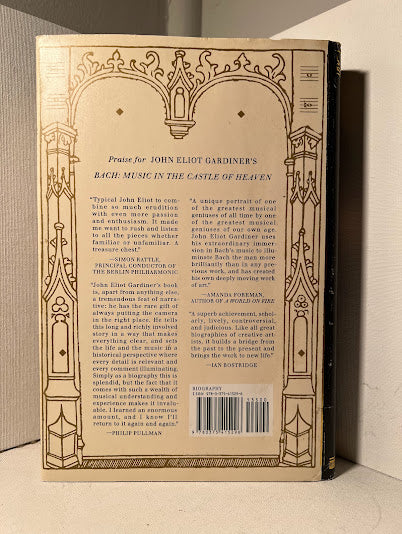 Bach - Music in the Castle of Heaven by John Eliot Gardiner