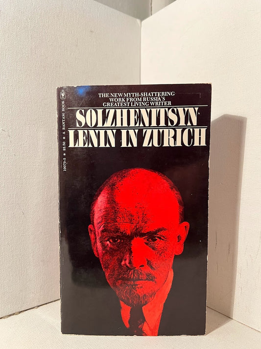 Lenin in Zurich by Alexander Solzhenitsyn