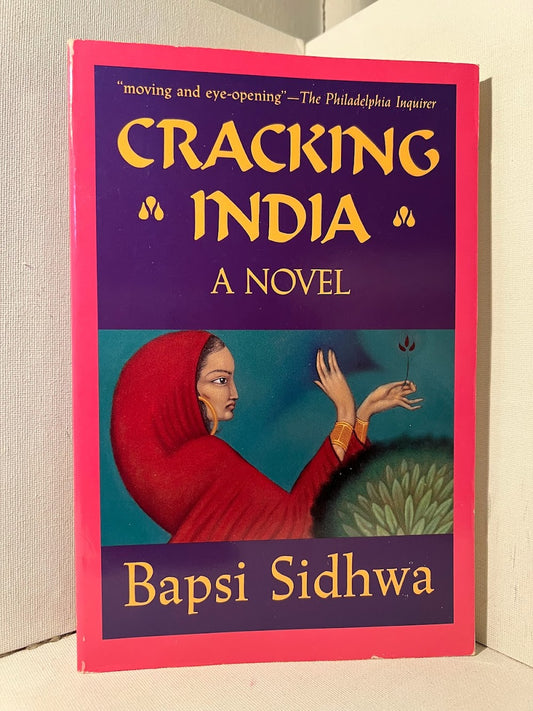 Cracking India by Bapsi Sidhwa