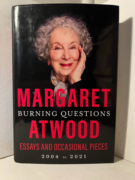 Burning Questions: Essays by Margaret Atwood