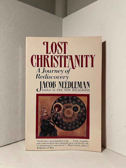 Lost Christianity by Jacob Needleman