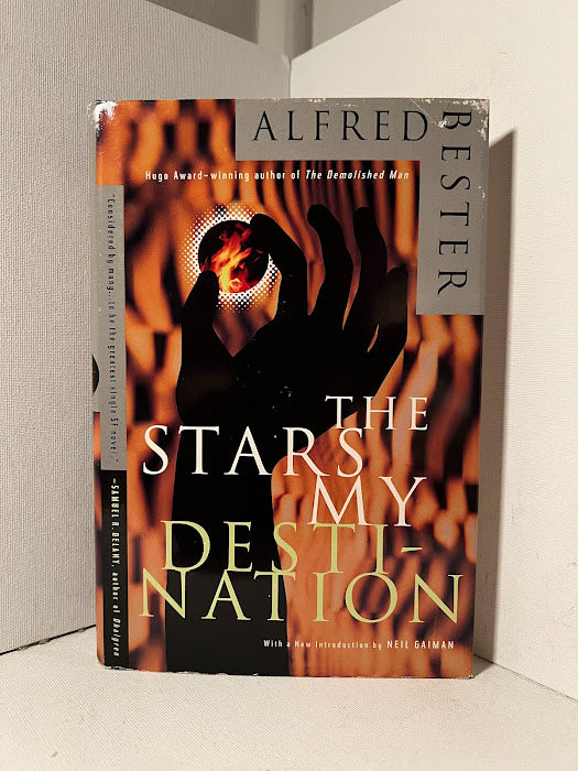 The Stars My Destination by Alfred Bester