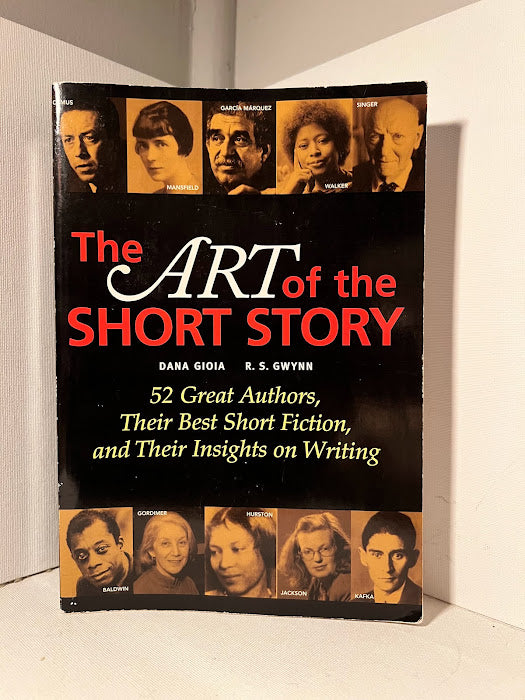 The Art of the Short Story edited by Dana Gioia and R.S. Gwynn