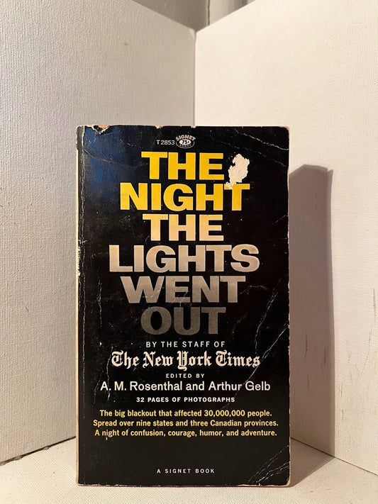 The Night the Lights Went Out by the Staff of The New York Times