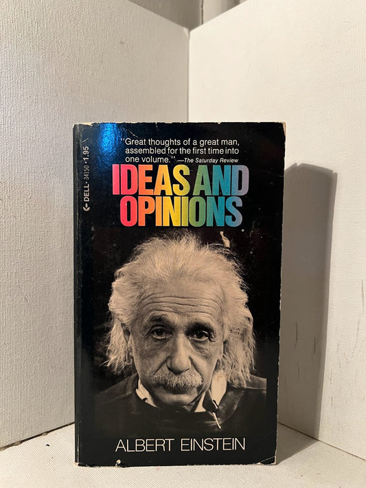 Ideas and Opinions by Albert Einstein