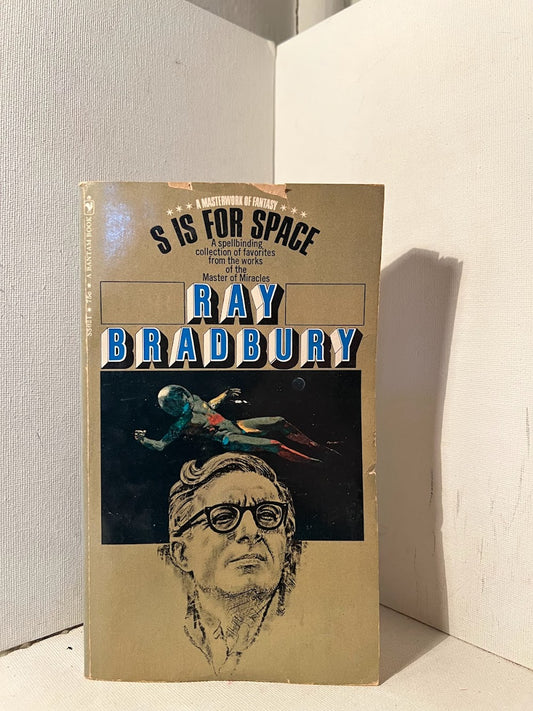 S is for Space by Ray Bradbury