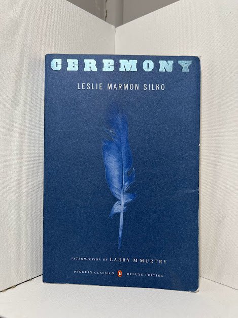 Ceremony by Leslie Marmon Silko