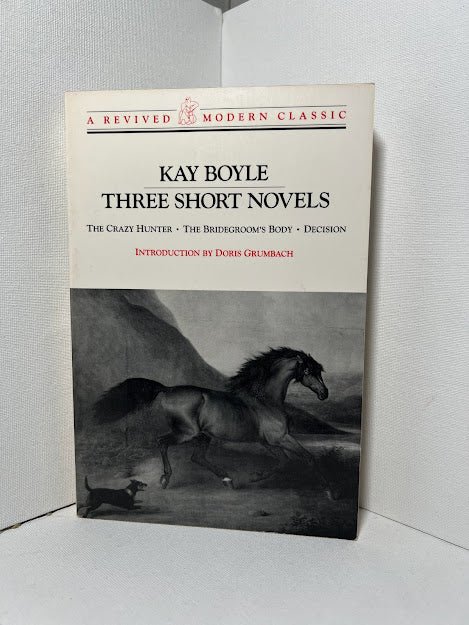 Three Short Novels by Kay Boyle