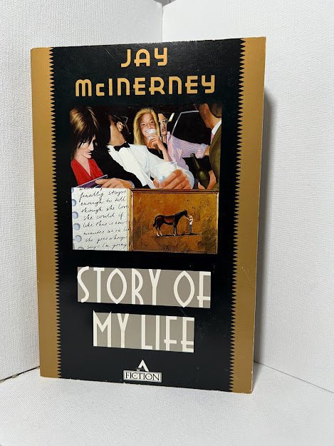 Story of My Life by Jay McInerney