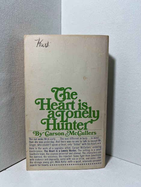 The Heart is A Lonely Hunter by Carson McCullers