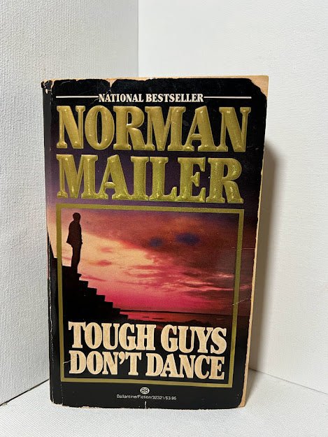Tough Guys Don't Dance by Norman Mailer
