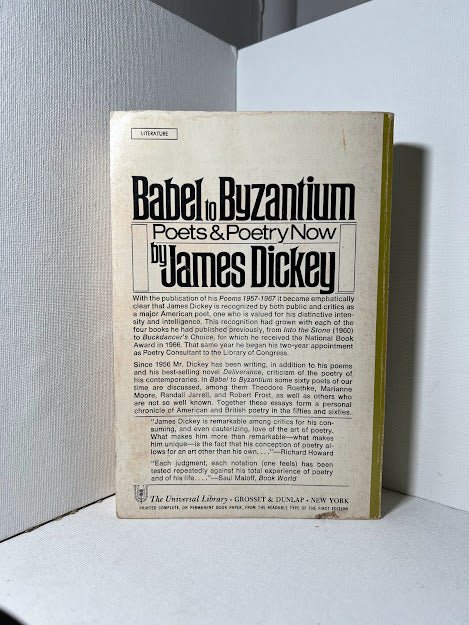 Babel to Byzantium by James Dickey