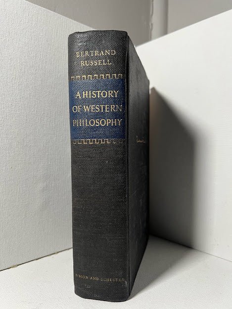 A History of Western Philosophy by Bertrand Russell