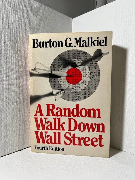 A Random Walk Down Wall Street by Burton G. Malkiel