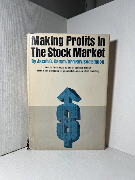 Making Profits in The Stock Market by Jacob O. Kamm