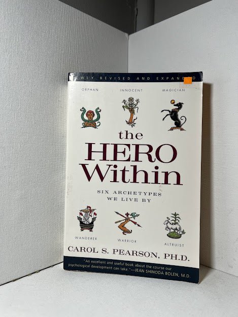 The Hero Within by Carol Pearson