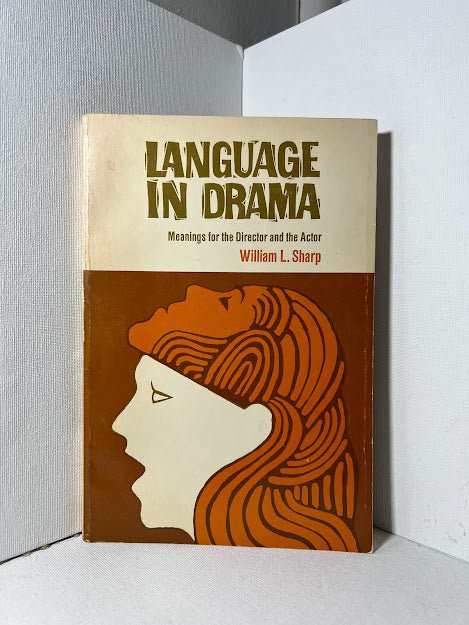 Language in Drama by William L. Sharp