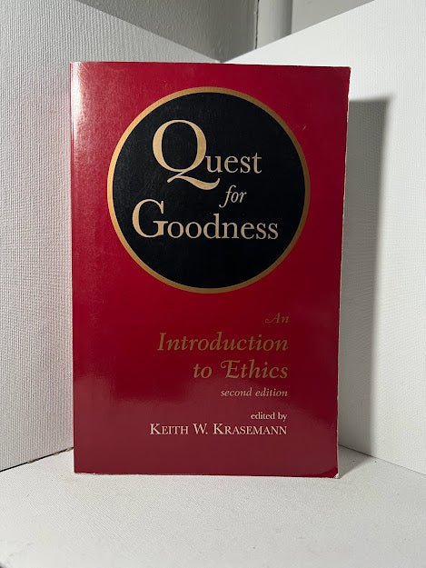 Quest for Ethics edited by Keith W. Krasemann