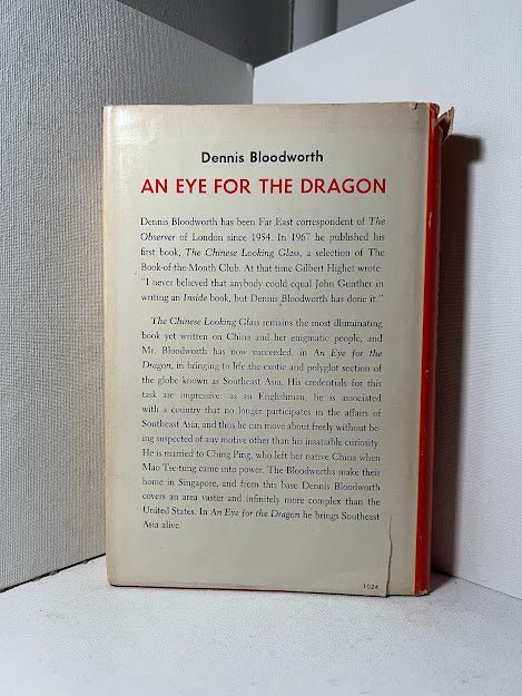 An Eye for the Dragon by Dennis Bloodworth