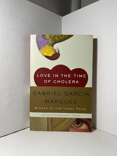 Love in the Time of Cholera by Gabriel Garcia Marquez