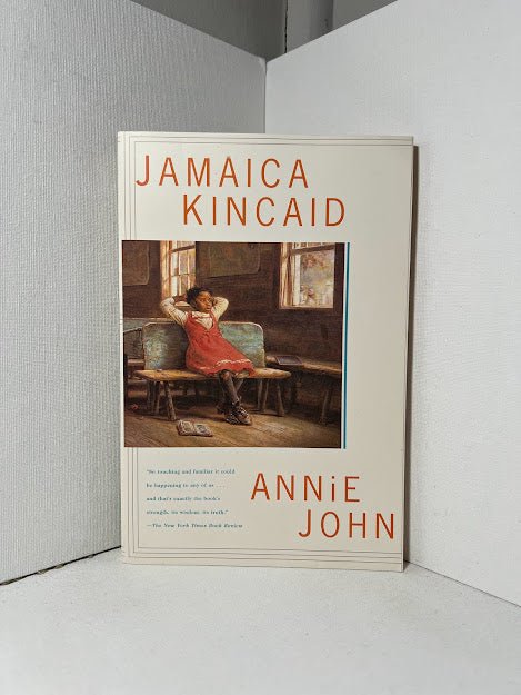 Annie John by Jamaica Kincaid