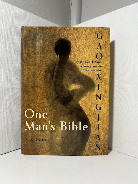 One Man's Bible by Gao Xingian