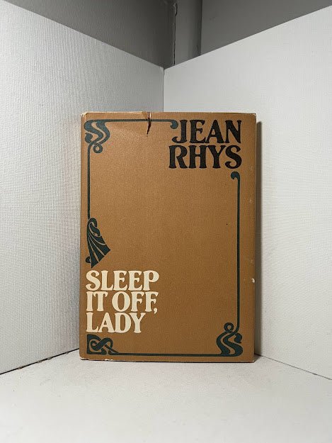 Sleep it Off, Lady by Jean Rhys