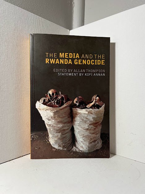 The Media and the Rwanda Genocide